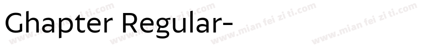 Ghapter Regular字体转换